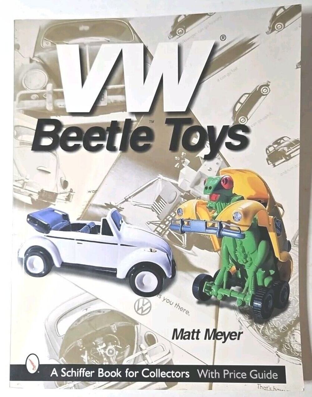 VW Beetle Toys Book by Matt Meyer Softcover